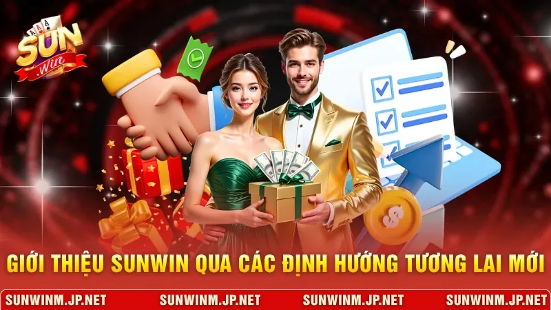 Giới thiệu Sunwin qua các định hướng tương lai mới